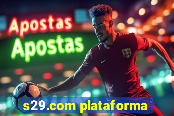 s29.com plataforma